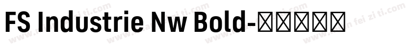 FS Industrie Nw Bold字体转换
